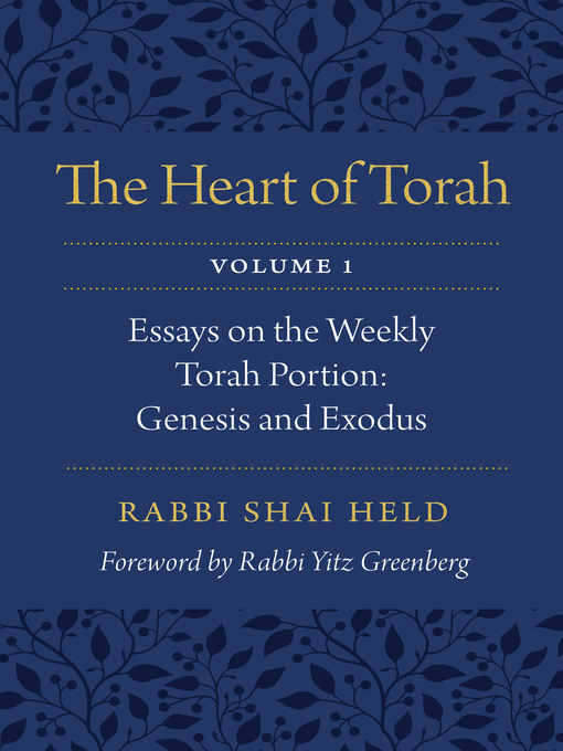 Title details for The Heart of Torah, Volume 1 by Shai Held - Available